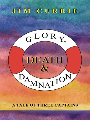 cover image of Glory, Death & Damnation